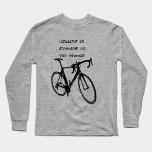 Frase Para Ciclista Long Sleeve T-Shirt